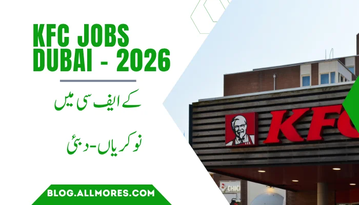 Jobs in KFC Dubai 2026